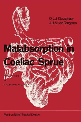 Malabsorption in Coeliac Sprue -  O.J.J. Cluysenaer,  J.H.M. van Tongeren