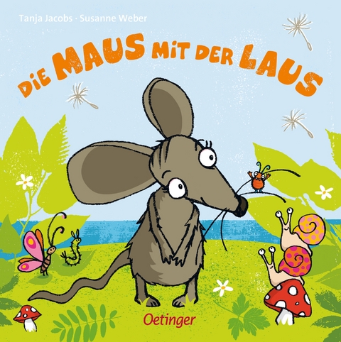 Die Maus mit der Laus - Susanne Weber