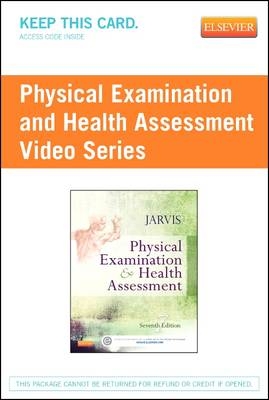 Physical Examination and Health Assessment Video Series (User Guide and Access Code) - Carolyn Jarvis