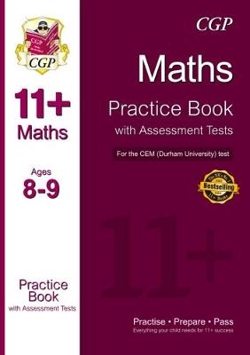 11+ Maths Practice Book with Assessment Tests (Ages 8-9) for the CEM Test -  CGP Books