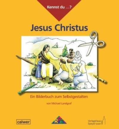 Kennst du...? Jesus Christus - Michael Landgraf