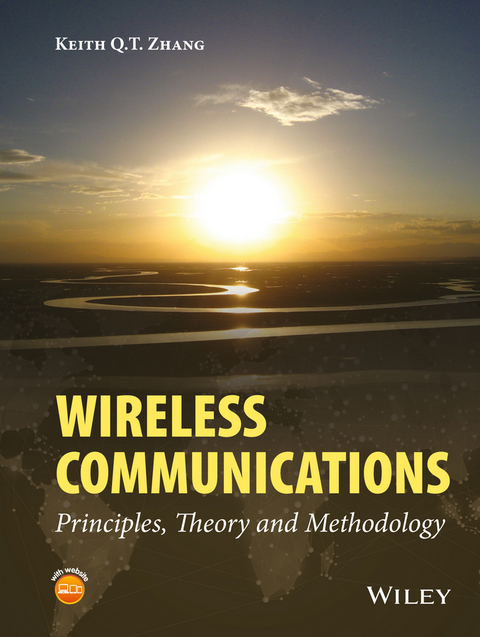 Wireless Communications -  Keith Q. T. Zhang