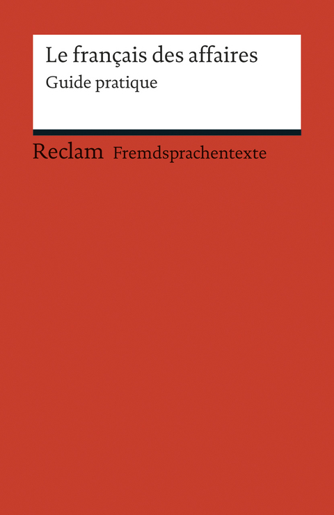 Le français des affaires - Andrea Gollwitzer