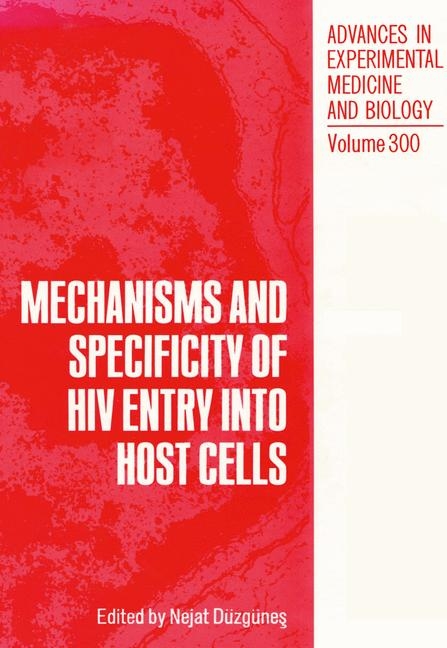 Mechanisms and Specificity of HIV Entry into Host Cells - 