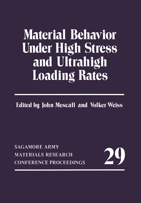 Material Behavior Under High Stress and Ultrahigh Loading Rates - 