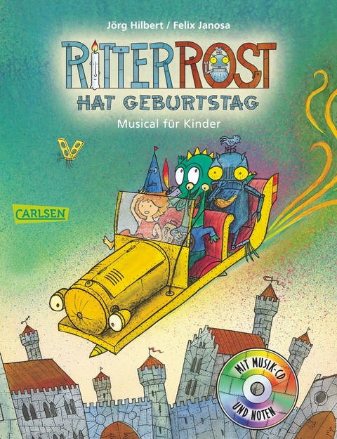 Ritter Rost: Ritter Rost hat Geburtstag - Jörg Hilbert