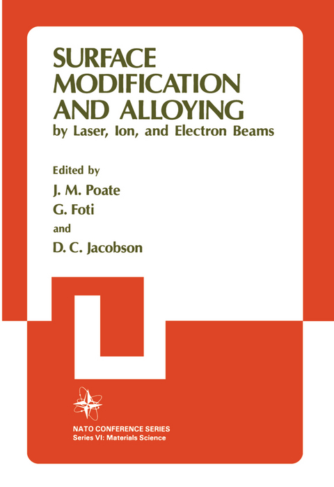 Surface Modification and Alloying - J.M. Poate, G. Foti, D.C. Jacobson