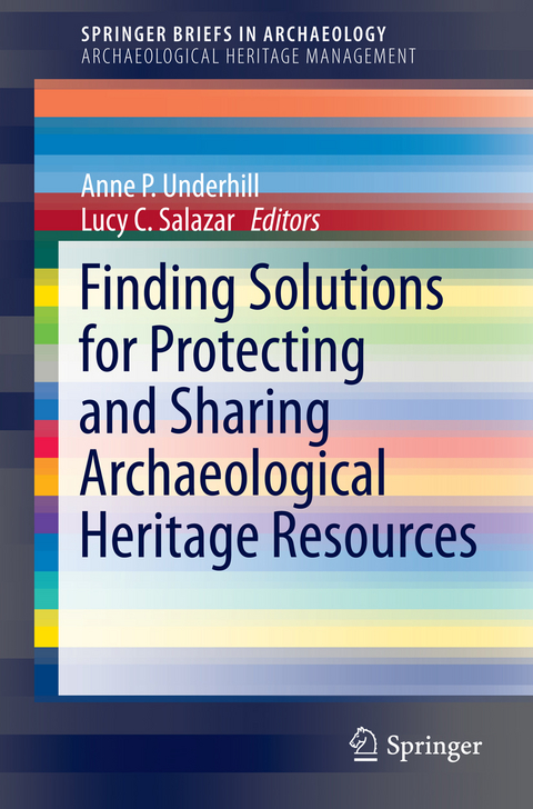 Finding Solutions for Protecting and Sharing Archaeological Heritage Resources - 