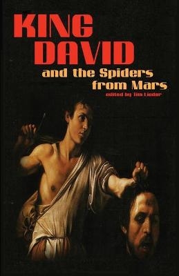 King David and the Spiders from Mars - Sonya Taaffe, Marsha Morman