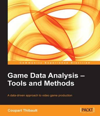 Game Data Analysis – Tools and Methods - Coupart Thibault