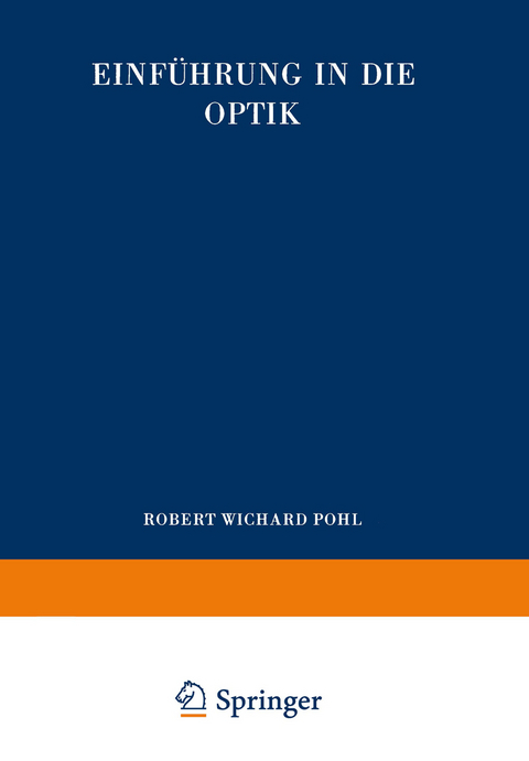 Einführung in die Optik - Robert Wichard Pohl