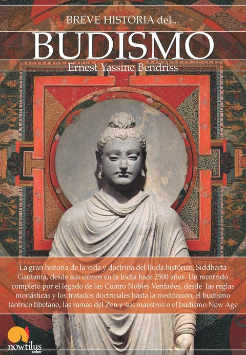 Breve historia del budismo - Ernest Y. Bendriss