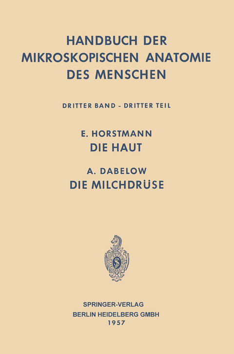 Haut und Sinnesorgane - Wolfgang Bargmann, Adolf Dabelow, Ernst Horstmann, Wilhelm von Möllendorf