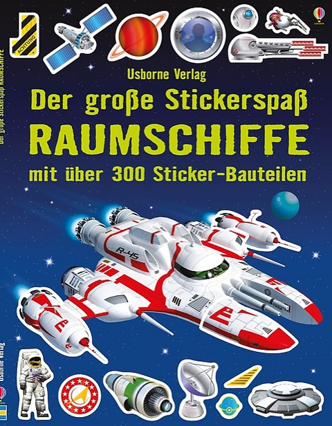 Der große Stickerspaß: Raumschiffe