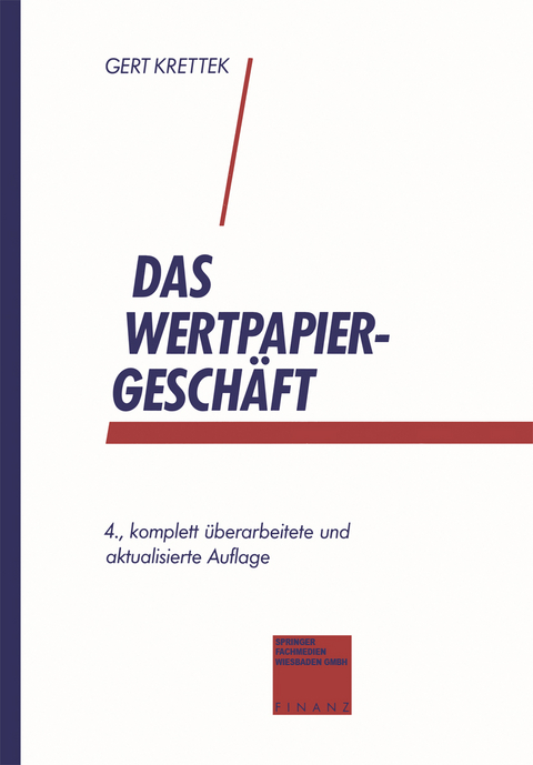 Das Wertpapiergeschäft - Gert Krettek