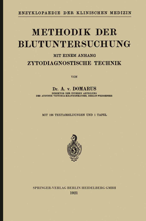 Methodik der Blutuntersuchung - Alexander von Domarus