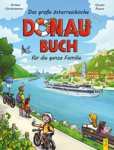 Das große österreichische Donau-Buch für die ganze Familie - Arthur Fürnhammer