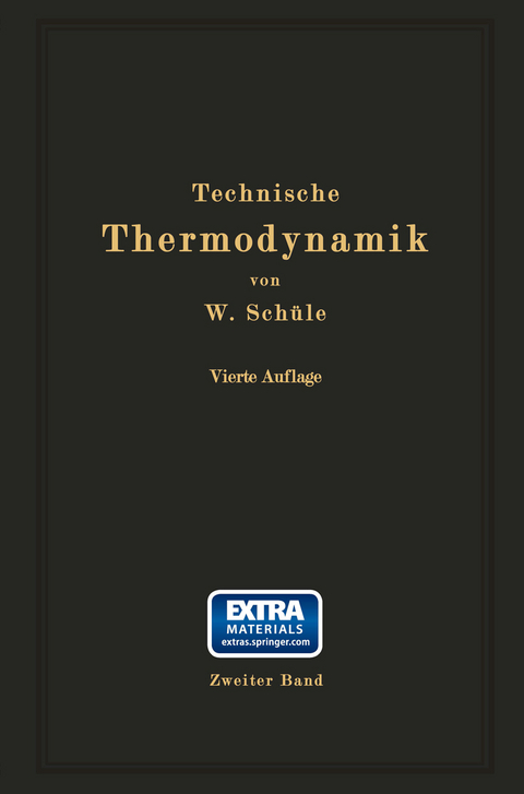 Technische Thermodynamik - W. Schüle