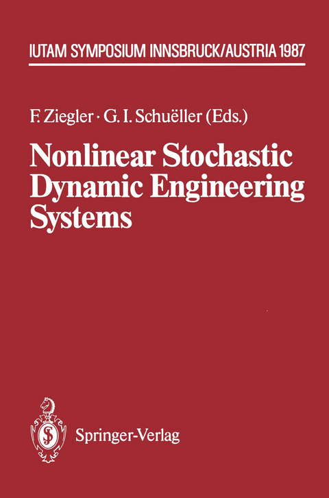 Nonlinear Stochastic Dynamic Engineering Systems - 