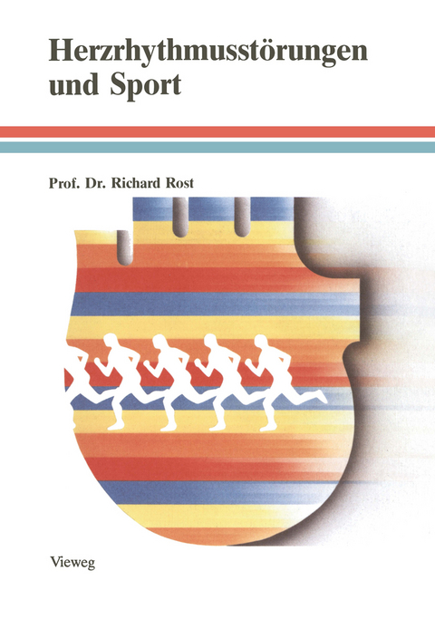 Herzrhythmusstörungen und Sport - Richard Rost