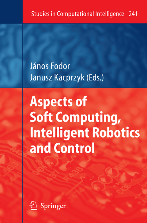 Aspects of Soft Computing, Intelligent Robotics and Control - 