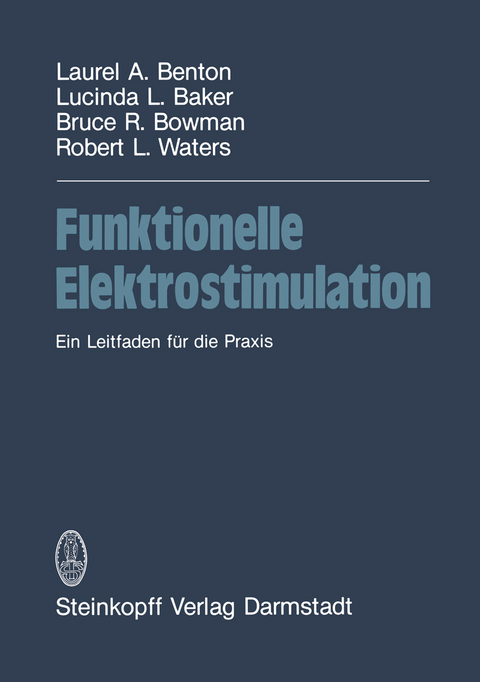 Funktionelle Elektrostimulation -  Benton,  Baker,  Bowman,  Waters