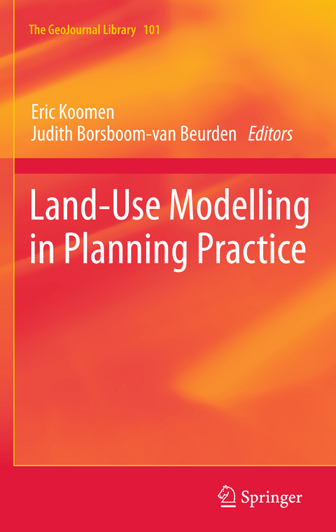 Land-Use Modelling in Planning Practice - 