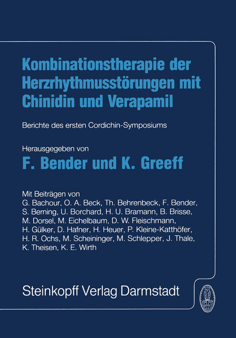 Kombinationstherapie der Herzrhytmusstörungen mit Chinidin und Verapamil - 