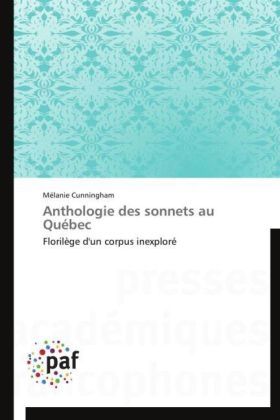 Anthologie des sonnets au QuÃ©bec - MÃ©lanie Cunningham