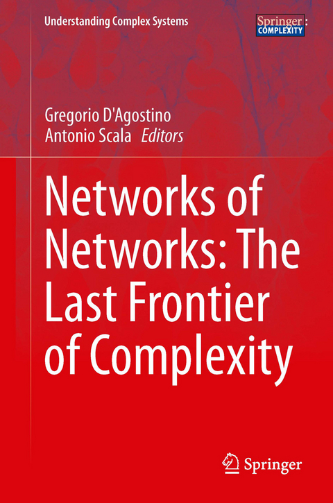 Networks of Networks: The Last Frontier of Complexity - 