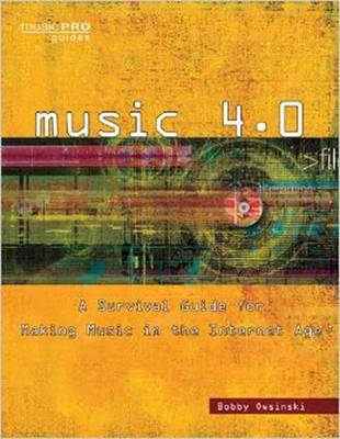 Music 4.0 - Bobby Owsinski