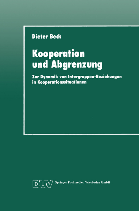 Kooperation und Abgrenzung - Dieter Beck