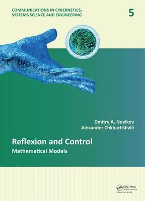 Reflexion and Control - Dmitry A. Novikov, Alexander G. Chkhartishvili