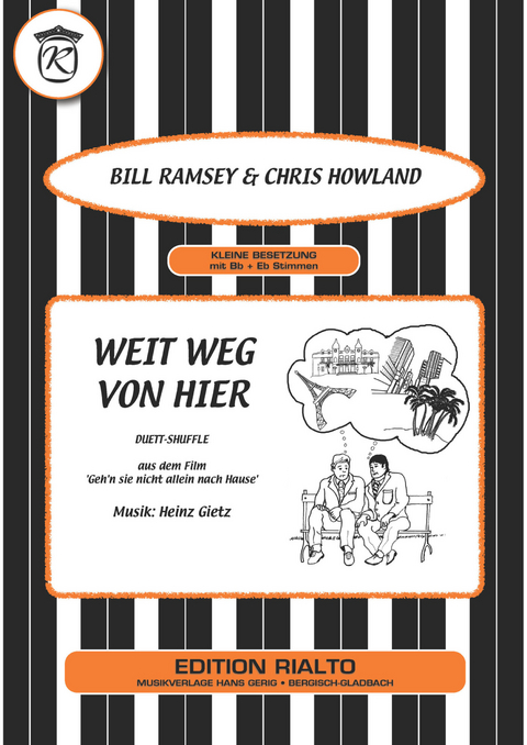 Weit weg von hier - Bill Ramsey, Hans Bradtke, Heinz Gietz, Chris Howland