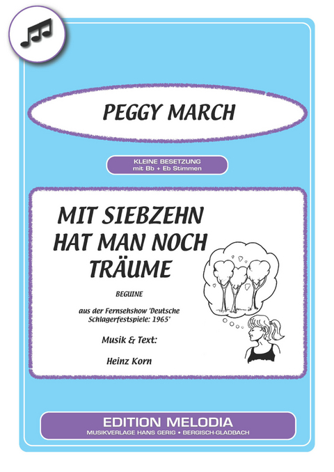 Mit siebzehn hat man noch Träume - Heinz Korn, Peggy March