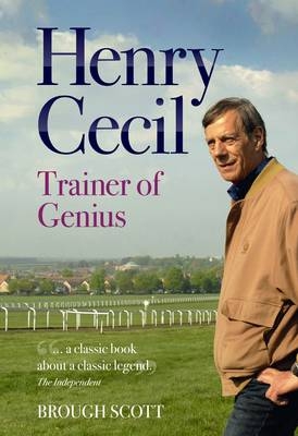 Henry Cecil - Brough Scott