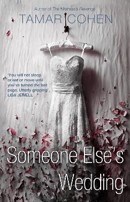 Someone Else's Wedding - Tamar Cohen