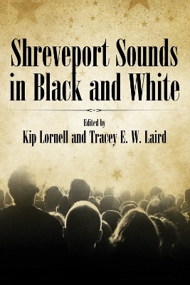 Shreveport Sounds in Black and White - 