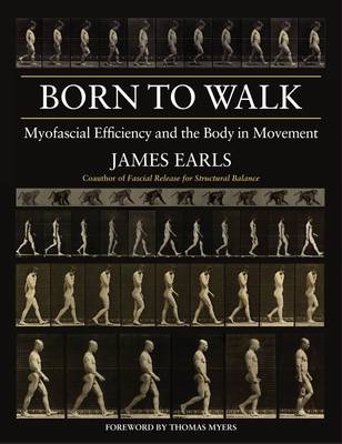 Born to Walk - James Earls