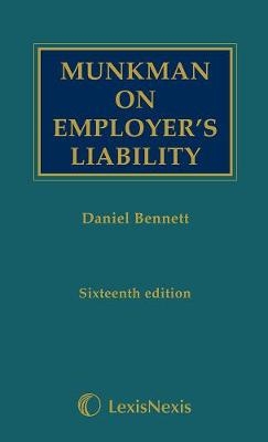 Munkman on Employer's Liability - Daniel Bennett