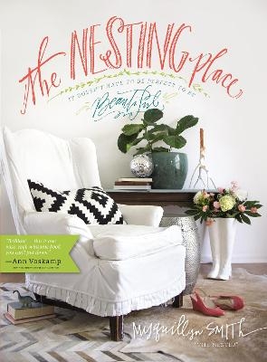 The Nesting Place - Myquillyn Smith