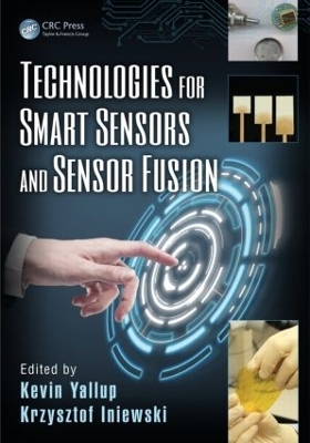 Technologies for Smart Sensors and Sensor Fusion - 