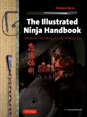 The Illustrated Ninja Handbook - Remigiusz Borda