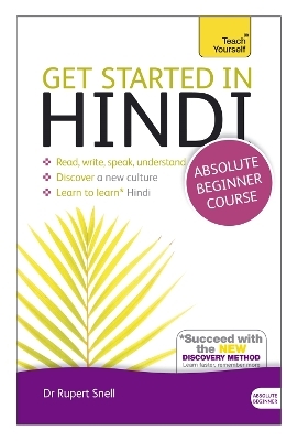 Get Started in Hindi Absolute Beginner Course - Dr Dr Rupert Snell