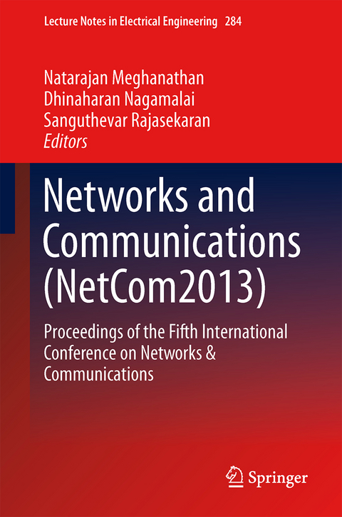 Networks and Communications (NetCom2013) - 