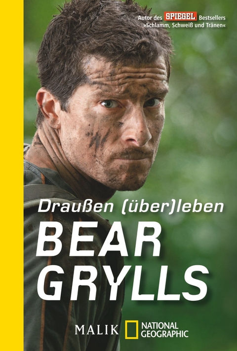 Draußen (über)leben - Bear Grylls