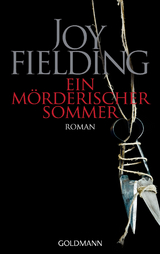 Ein mörderischer Sommer -  Joy Fielding