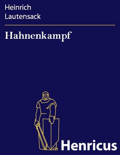 Hahnenkampf -  Heinrich Lautensack