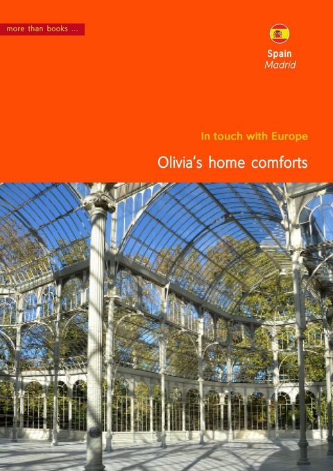 Spain, Madrid. Olivia's home comforts - Christa Klickermann