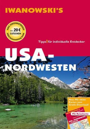 USA Nordwesten - Reiseführer von Iwanowski - Margit Brinke, Peter Kränzle